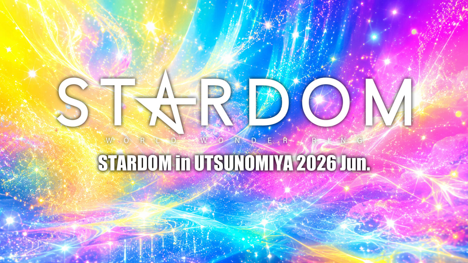 STARDOM in UTSUNOMIYA 2026 Jun.