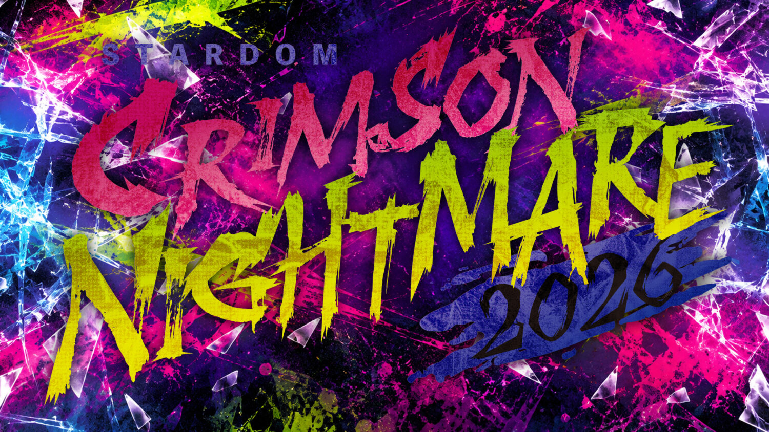 STARDOM CRIMSON NIGHTMARE 2026