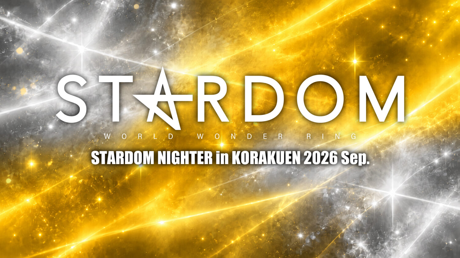 STARDOM NIGHTER in KORAKUEN 2026 Sep.